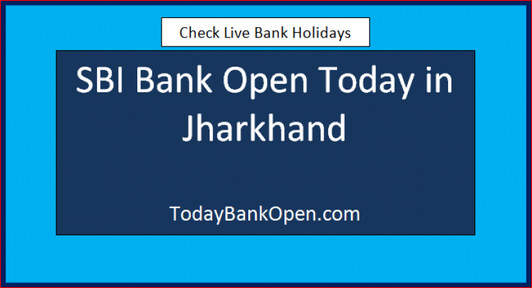 sbi bank open today in jharkhand