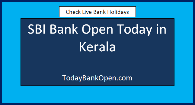 sbi bank open today in kerala