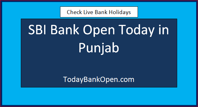 sbi bank open today in punjab