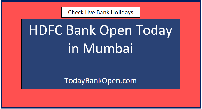 hdfc bank open today in mumbai